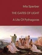 The Gates of Light (DWV-Schriften Zur Kulturgeschichte) by Mia Sperber