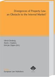 Cover of: Divergences of Property Law: An Obstacle to the Internal Market?