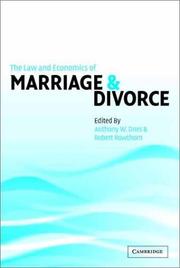 The Law and Economics of Marriage and Divorce by Antony W. Dnes, Bob Rowthorn