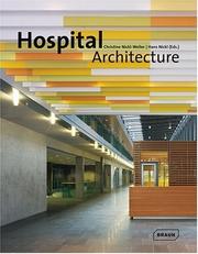 Cover of: Hospital Architecture (Architecture in Focus)