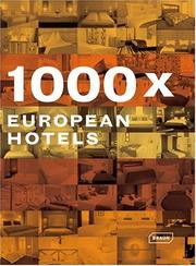 Cover of: 1000x European Hotels (Collection of European Architecture) by Verlagshaus Braun
