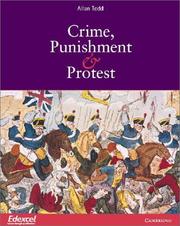 Cover of: Crime, Punishment and Protest: Edexcel (Cambridge History Programme Key Stage 4)