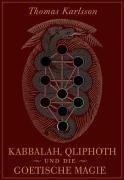 Kabbalah, Qliphoth und die Goetische Magie (Broschiert) by Thomas Karlsson