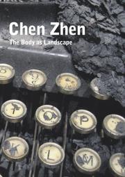 Cover of: Chen Zhen: The Body as a Landscape