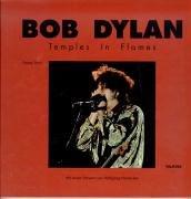 Cover of: Bob Dylan: Temples in Flames