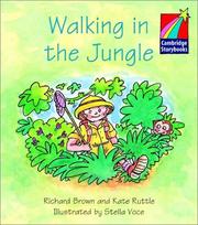 Cover of: Walking in the Jungle ELT Edition (Cambridge Storybooks) by Richard Brown, Kate Ruttle