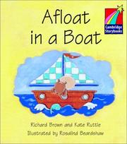 Cover of: Afloat in a Boat (ELT Edition) (Cambridge Storybooks) by Richard Brown, Kate Ruttle