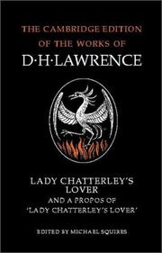 Cover of: Lady Chatterley's Lover and A Propos of 'Lady Chatterley's Lover' by David Herbert Lawrence