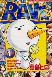Cover of: RAVE Vol. 1 (RAVE[Wkly Shone Magazin KC]) (in Japanese) by Hiro Mashima