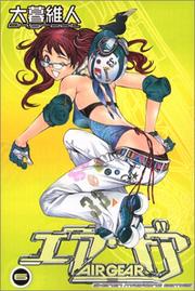 Cover of: Air Gear [Wkly Shonen Magazeine KC] Vol. 6 (Ea Gia) (in Japanese)