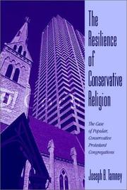 Cover of: The Resilience of Conservative Religion by Joseph B. Tamney