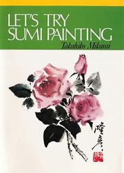 Let's try sumi painting by Takahiko Mikami