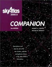 Cover of: Sky Atlas 2000.0 Companion by Robert A. Strong, Roger W. Sinnott, Robert Strong