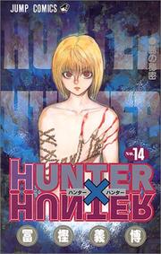 Hunter X Hunter, Vol. 14 by Yoshihiro Togashi