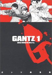 Cover of: GANTZ Vol. 1 (GANTZ) (in Japanese) by Hiroya Oku