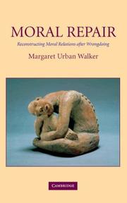 Cover of: Moral Repair by Margaret Urban Walker