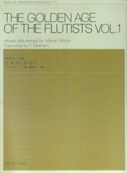 Cover of: Golden Age of the Flutists Vol. 1