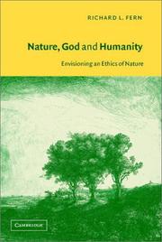 Cover of: Nature, God and Humanity by Richard L. Fern, Richard L. Fern