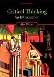 Cover of: Critical thinking by Alec Fisher