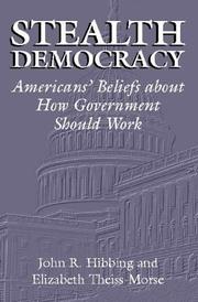 Cover of: Stealth Democracy:  American's Beliefs about How Government Should Work