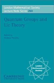 Cover of: Quantum Groups and Lie Theory by Andrew Pressley