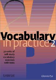 Cover of: Vocabulary in Practice 2 (In Practice (Cambridge University Press)) by Glennis Pye