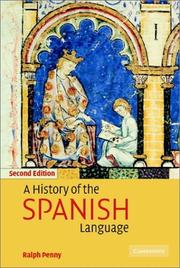 Cover of: A History of the Spanish Language by Ralph Penny