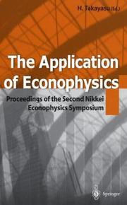 Cover of: Application of Econophysics: Proceedings of the Second Nikkei Econophysics Symposium - Application of Econophysics