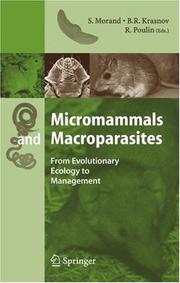 Cover of: Micromammals and Macroparasites: From Evolutionary Ecology to Management