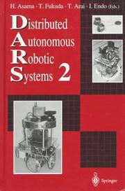 Cover of: Distributed Autonomous Robotic Systems 2 by Hajime Asama, T. Fukuda, Tamio Arai, Isao Endo