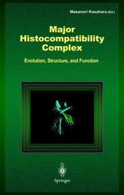 Major Histocompatibility Complex by Masanori Kasahara