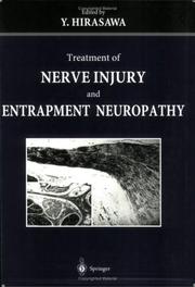 Cover of: Treatment of Nerve Injury and Entrapment Neuropathy