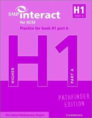 Cover of: SMP Interact for GCSE Practice for Book H1 Part A Pathfinder Edition