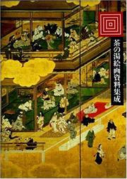Cover of: Chanoyu kaiga shiryo shusei by 