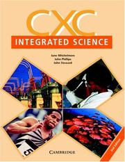 Cover of: CXC Integrated Science Student's Book by June Mitchelmore, John Phillips, John Steward