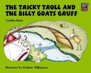 Cover of: The Tricky Troll and the Billy Goats Gruff