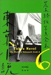 Cover of: Works of Nobuyoshi Araki (The Works)