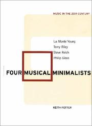 Four Musical Minimalists by Keith Potter