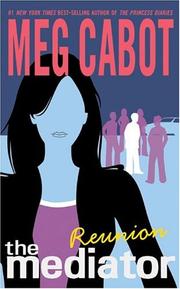 Cover of: Reunion (The Mediator, Book 3) by Meg Cabot