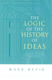 Cover of: The Logic of the History of Ideas by Mark Bevir