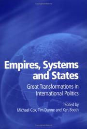 Cover of: Empires, Systems and States: Great Transformations in International Politics