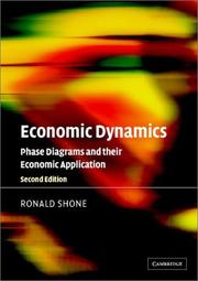 Cover of: Economic Dynamics: Phase Diagrams and their Economic Application