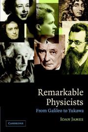 Cover of: Remarkable Physicists by Ioan James