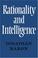 Cover of: Rationality and Intelligence