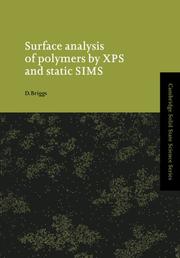Cover of: Surface Analysis of Polymers by XPS and Static SIMS