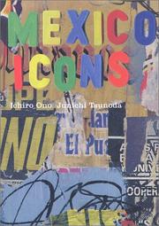 Cover of: Ono Ichiro & Tsunoda Junichi - Mexico Icons