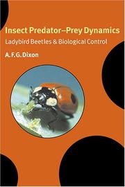 Cover of: Insect Predator-Prey Dynamics by A. F. G. Dixon, A. F. G. Dixon