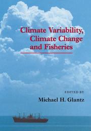 Cover of: Climate Variability, Climate Change and Fisheries