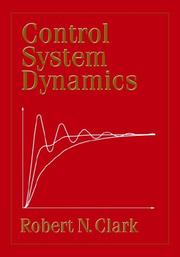 Cover of: Control System Dynamics by Robert N. Clark