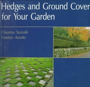 Hedges and Ground Cover for Your Garden